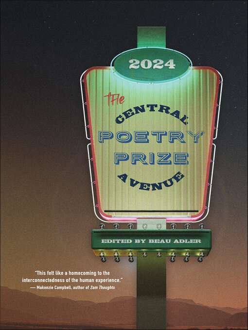 Title details for The Central Avenue Poetry Prize 2024 by Beau Adler - Available